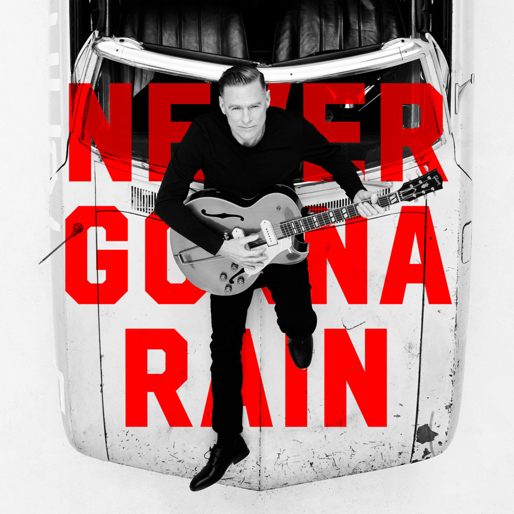 Album cover art for "Never Gonna Rain" by Bryan Adams