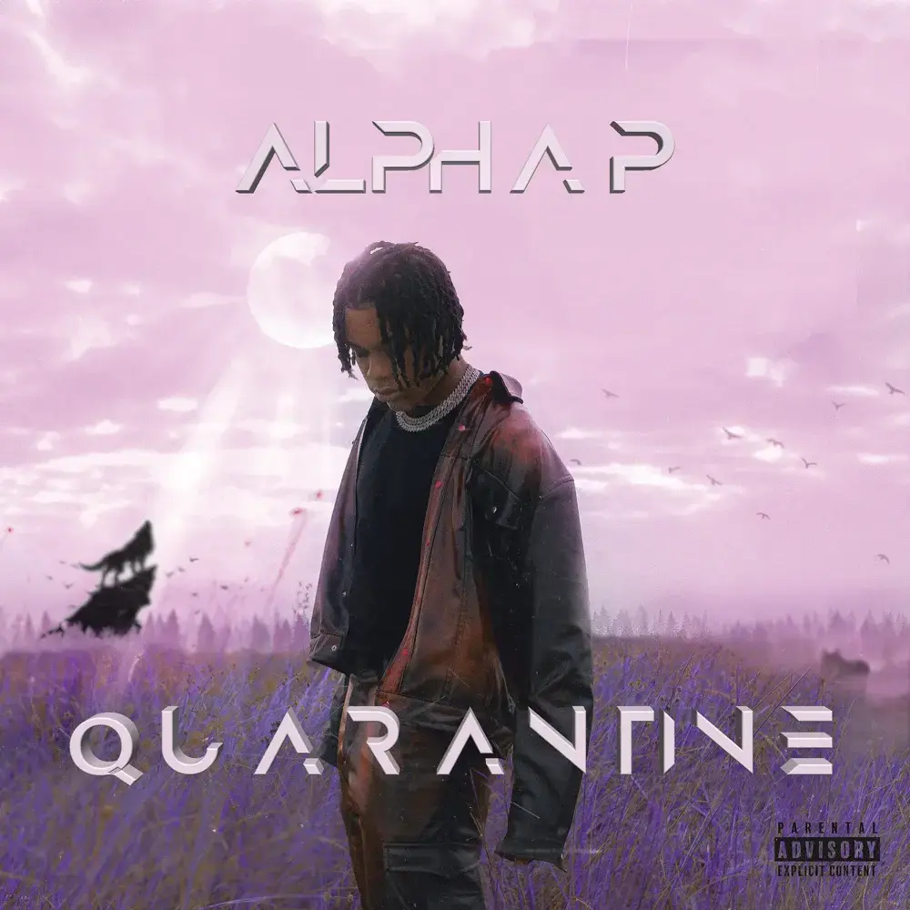 Quarantine by Alpha P