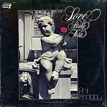 Your Love Broke Through by Phil Keaggy