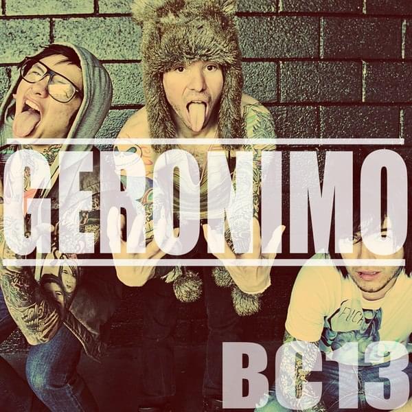 Album cover art for "Geronimo" by brokeNCYDE
