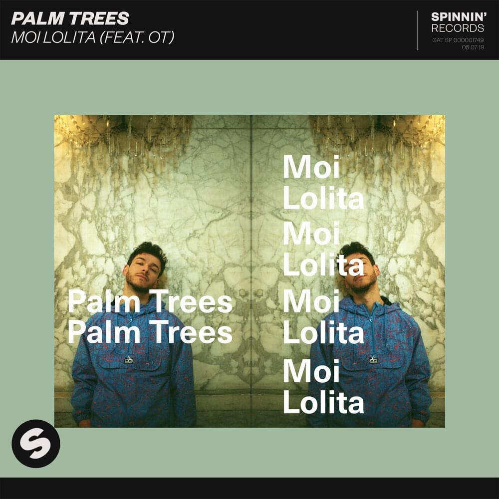 Album cover art for "Moi Lolita" by Palm Trees & OT (Singer)