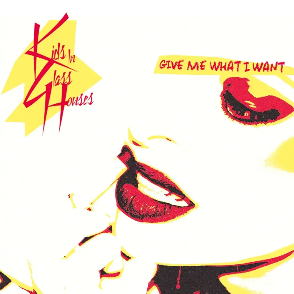 Album cover art for "Give Me What I Want" by Kids In Glass Houses