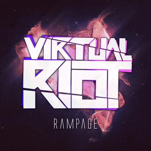 Album cover art for "Rampage" by Virtual Riot