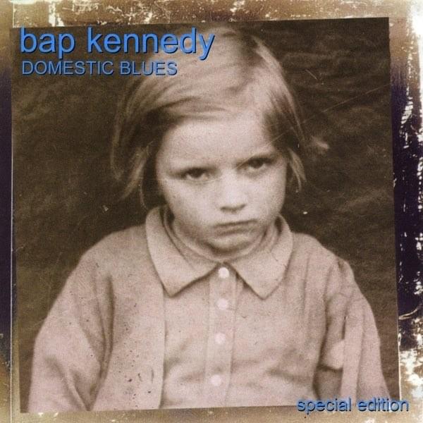 Album cover art for "The Shankill and the Falls" by Bap Kennedy