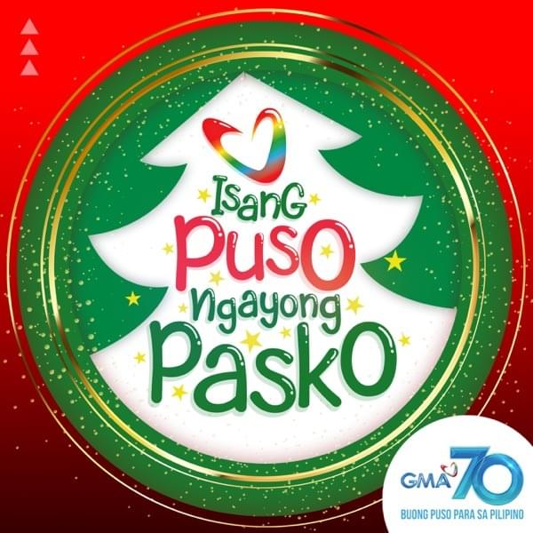 Isang Puso Ngayong Pasko by Kapuso Singers