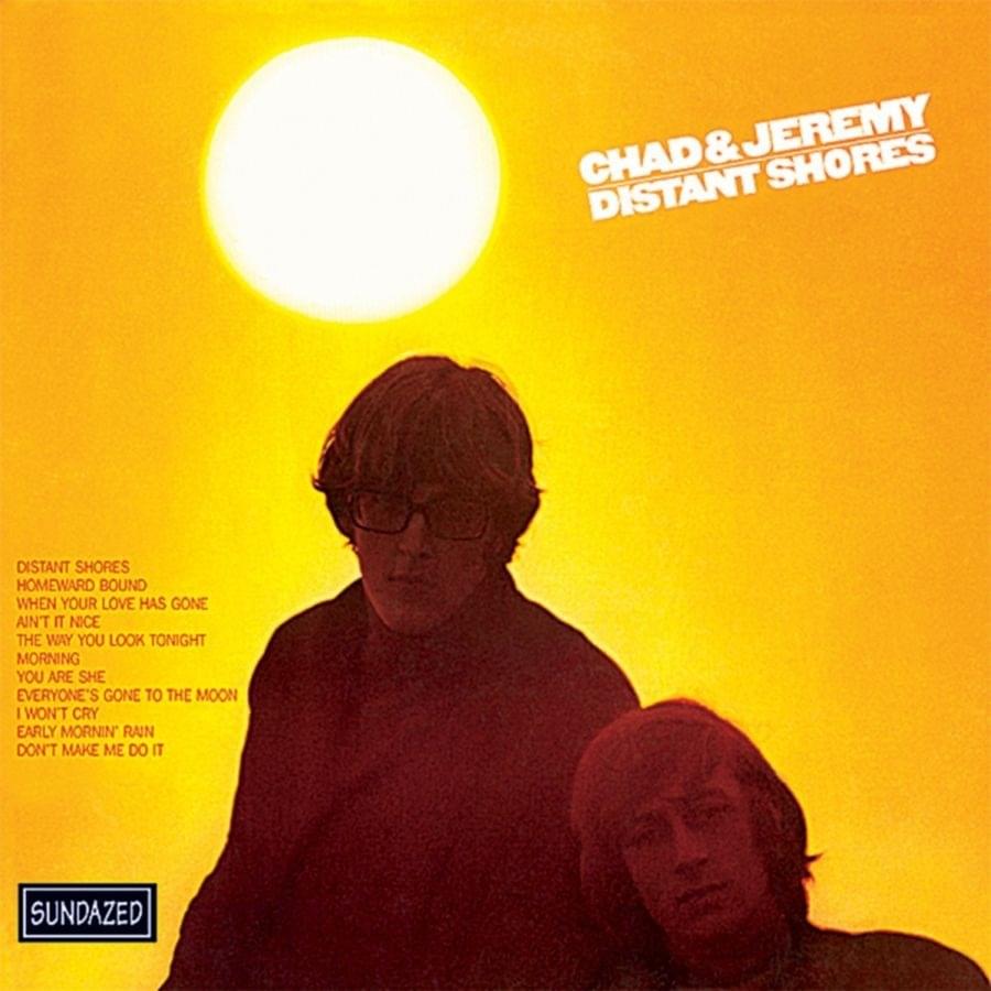 Morning by Chad & Jeremy