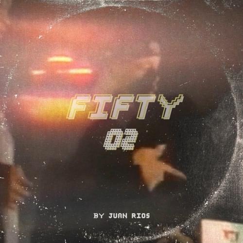 Fifty by Juan Rios