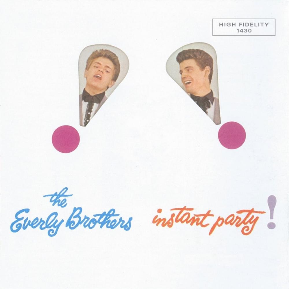 Album cover art for "The Party’s Over" by ​The Everly Brothers