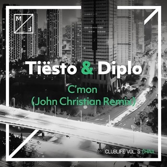 Album cover art for "C’mon (John Christian Remix)" by Tiësto
