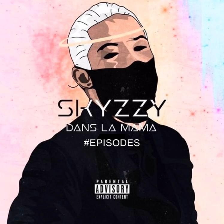 DANS LA MAMA EP #0 : “Salle du Temps” by Skyzzy