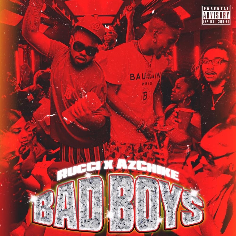 Album cover art for "Bad Boys" by Rucci & AZ Chike