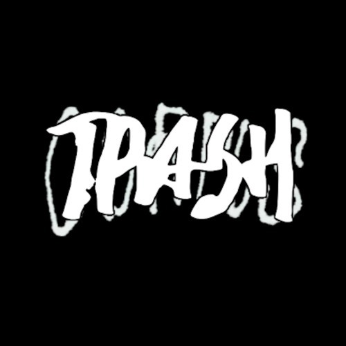 Trash by Show Me the Body