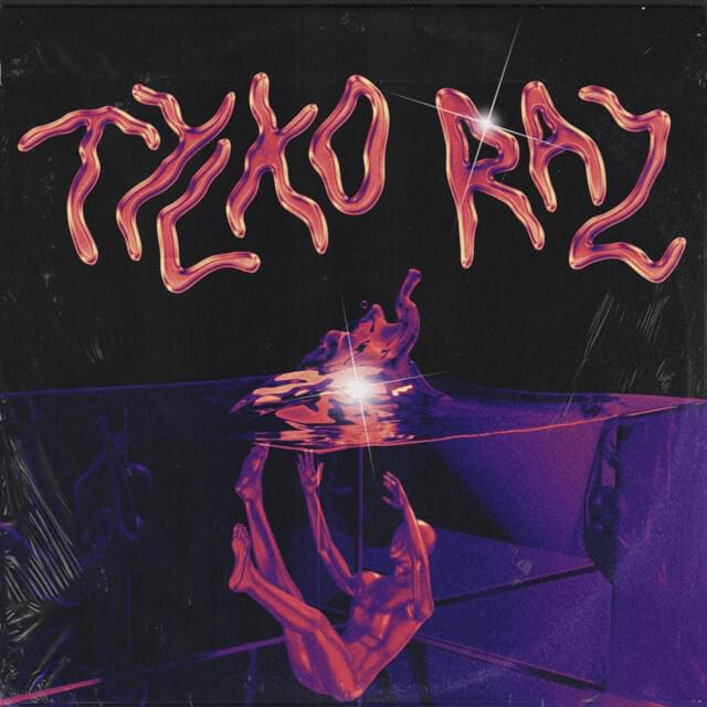 Album cover art for "Tylko Raz" by Qry