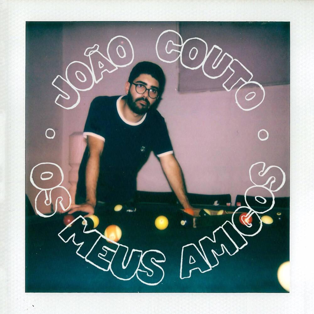 Os Meus Amigos by João Couto