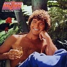 It’s Hard to Be Humble by Mac Davis