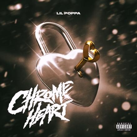 Album cover art for "Chrome Heart" by Lil Poppa