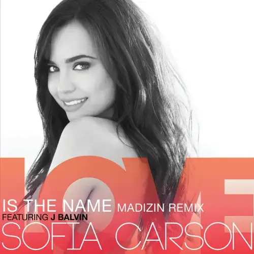 Album cover art for "Love is the Name (MADIZIN Remix)" by Sofia Carson & J Balvin