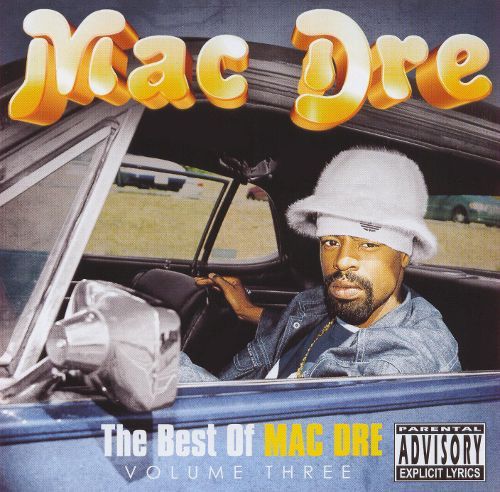 Cover image for The Best of Mac Dre Vol. 3