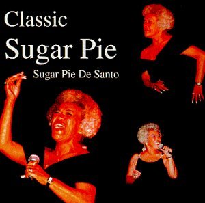 Use What You Got by Sugar Pie DeSanto