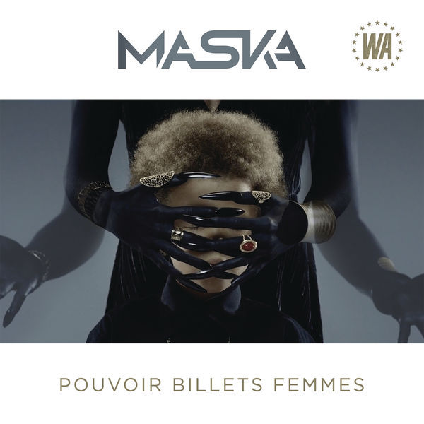 Album cover art for "Pouvoir, billets, femmes" by Maska