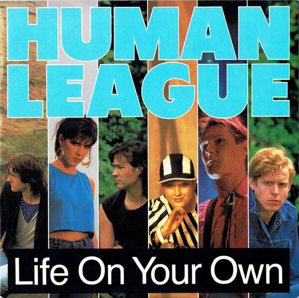 Album cover art for "Life On Your Own" by The Human League