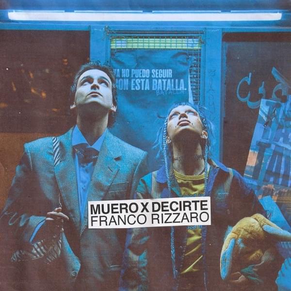 Muero x Decirte by Franco Rizzaro