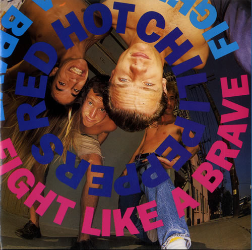 Album cover art for "Fight Like A Brave" by Red Hot Chili Peppers
