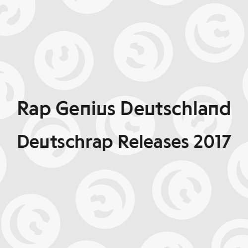 Cover image for Deutschrap Releases 2017