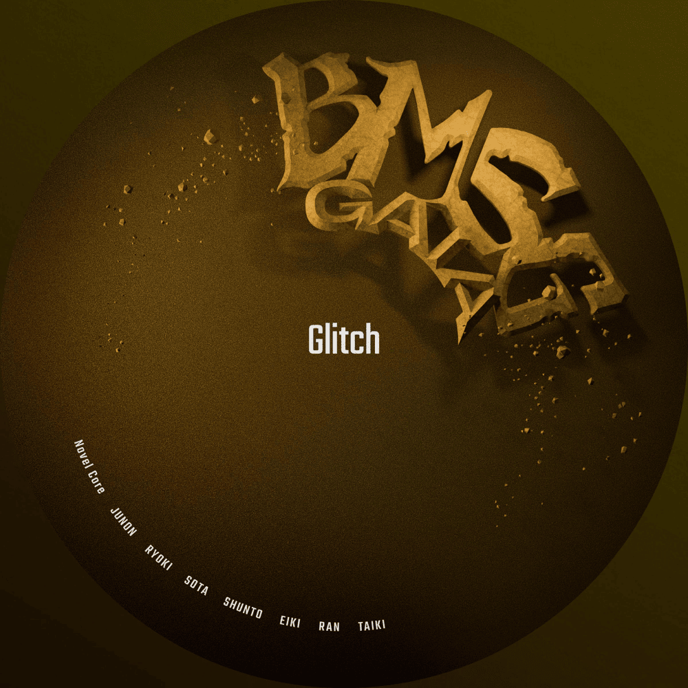 Album cover art for "Glitch" by BMSG GAIA & Novel Core & BE:FIRST & MAZZEL & TAIKI (STARGLOW)