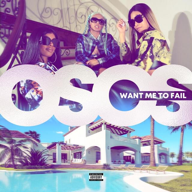 Album cover art for "Want Me to Fail" by OSOS Gang