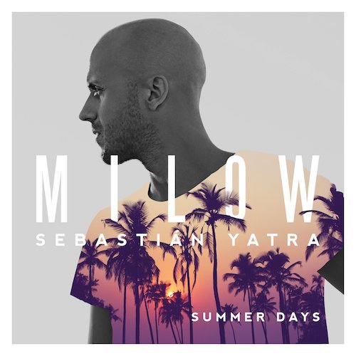 Summer Days by Milow