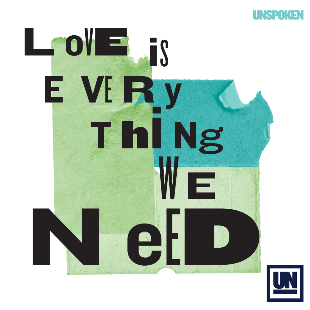 Album cover art for "Love Is Everything We Need" by Unspoken
