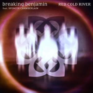 Album cover art for "Red Cold River (Aurora Version)" by Breaking Benjamin & Spencer Chamberlain