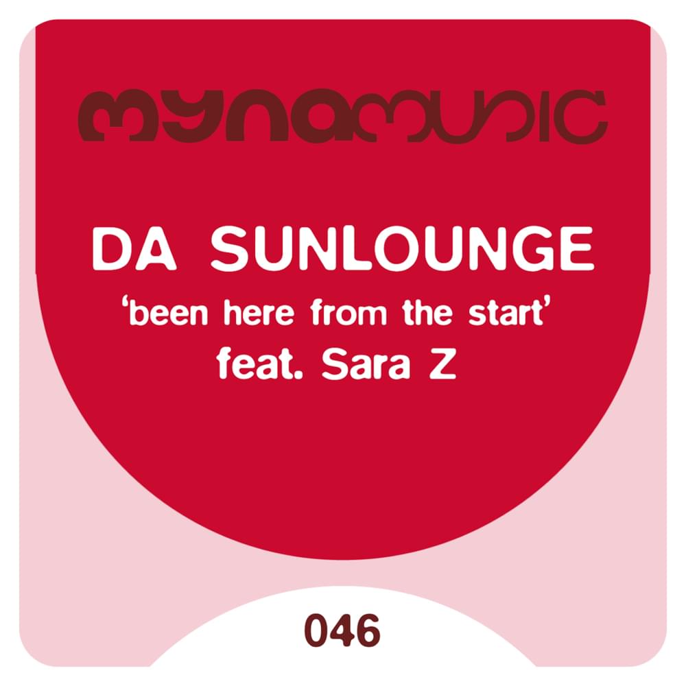 Album cover art for "Been Here from the Start" by Da Sunlounge & Sara Z