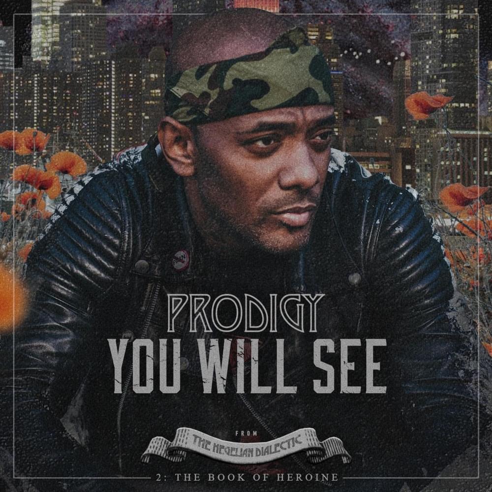 Album cover art for "You Will See" by Prodigy & Berto Rich