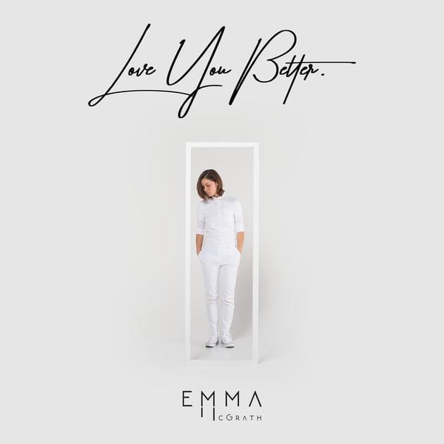Love You Better by Emma McGrath