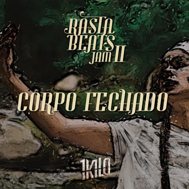 Album cover art for "Corpo Fechado" by 1Kilo & CT (BRA) & Piruka & Beleza & Pablo Martins & Morgado
