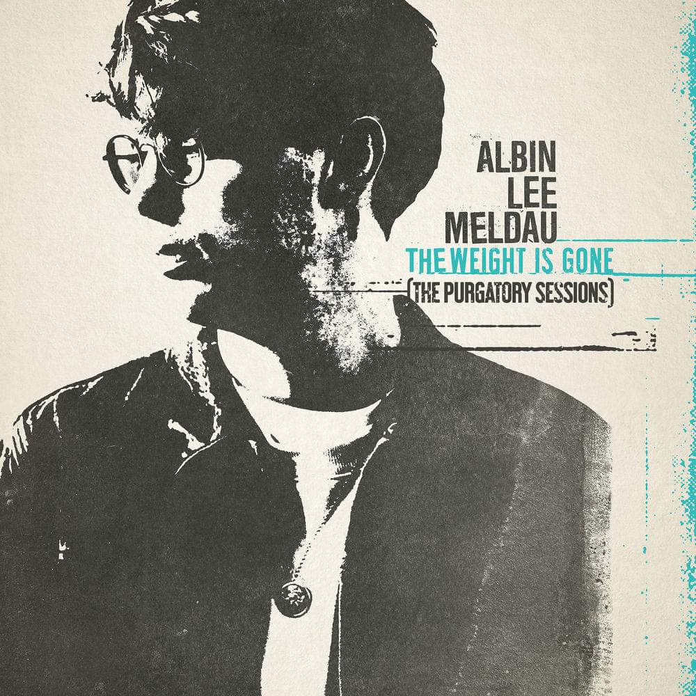 Album cover art for "The Weight Is Gone (The Purgatory Sessions)" by Albin Lee Meldau