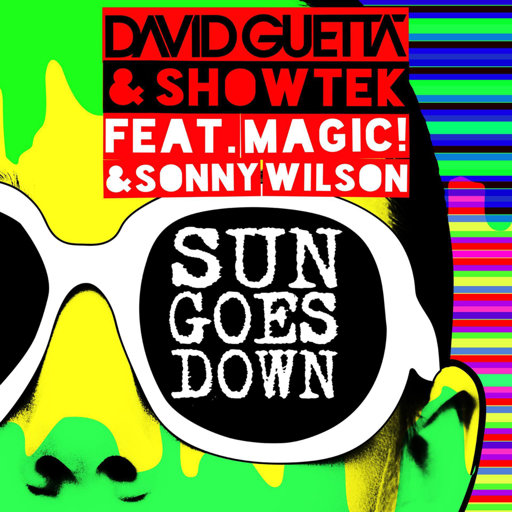 Album cover art for "Sun Goes Down" by David Guetta & MAGIC! & Sonny Wilson