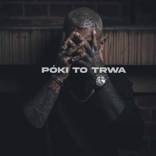 Album cover art for "Póki to trwa" by Bonson