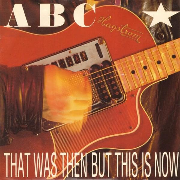 Album cover art for "That Was Then but This Is Now" by ABC