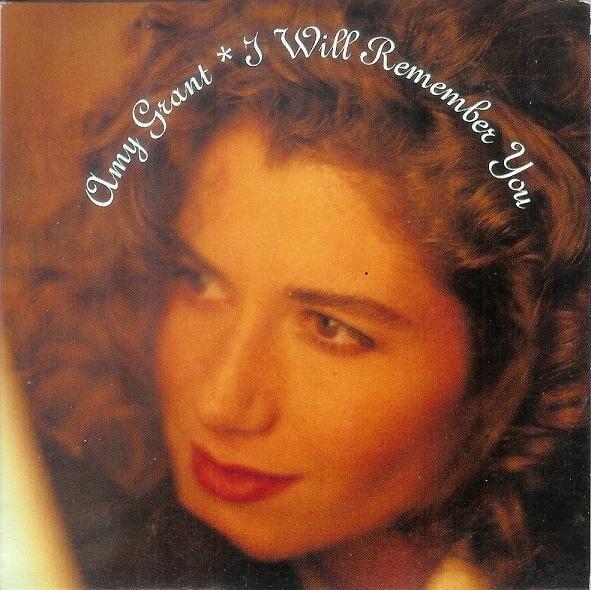 Album cover art for "I Will Remember You" by Amy Grant