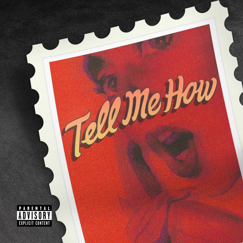 Album cover art for "TELL ME HOW" by Yung Pinch