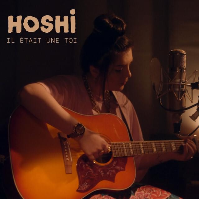 Album cover art for "Il était une toi" by Hoshi (FRA)