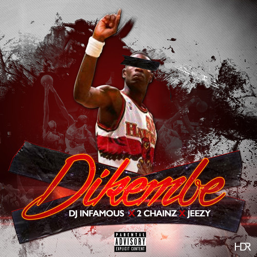 Album cover art for "Dikembe" by DJ Tephlon & 2 Chainz & Jeezy