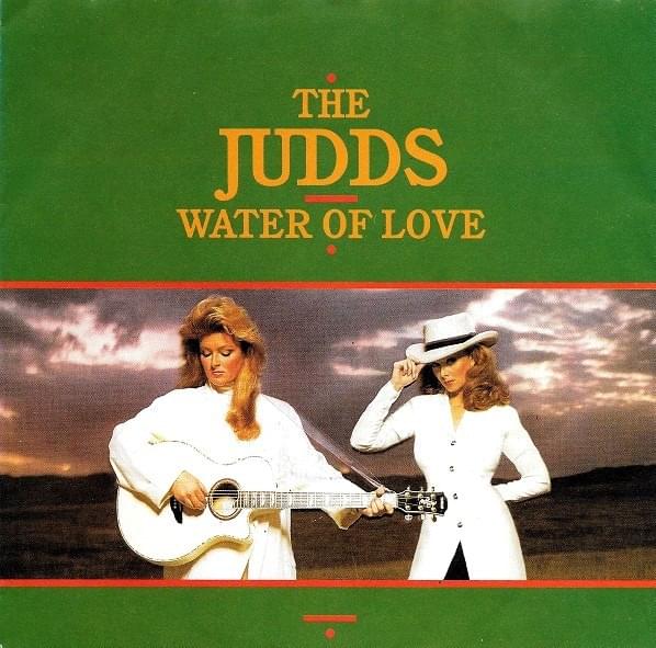 Album cover art for "Water of Love" by The Judds
