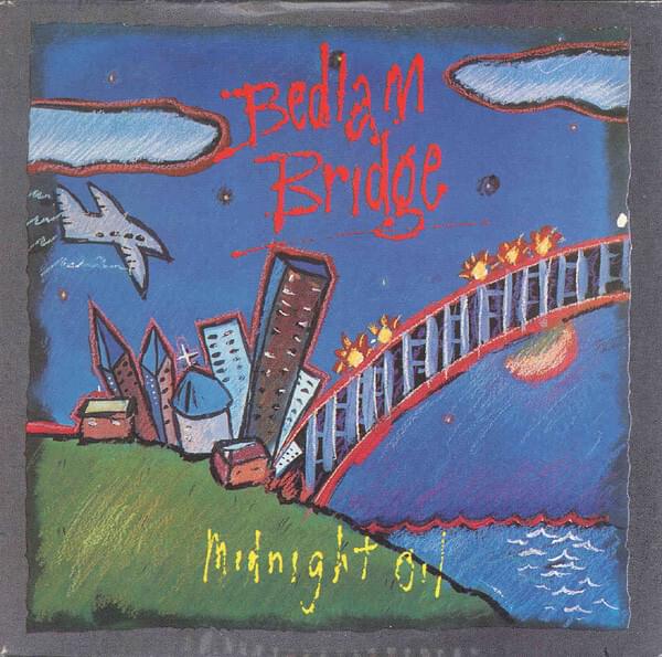 Album cover art for "Bedlam Bridge" by Midnight Oil