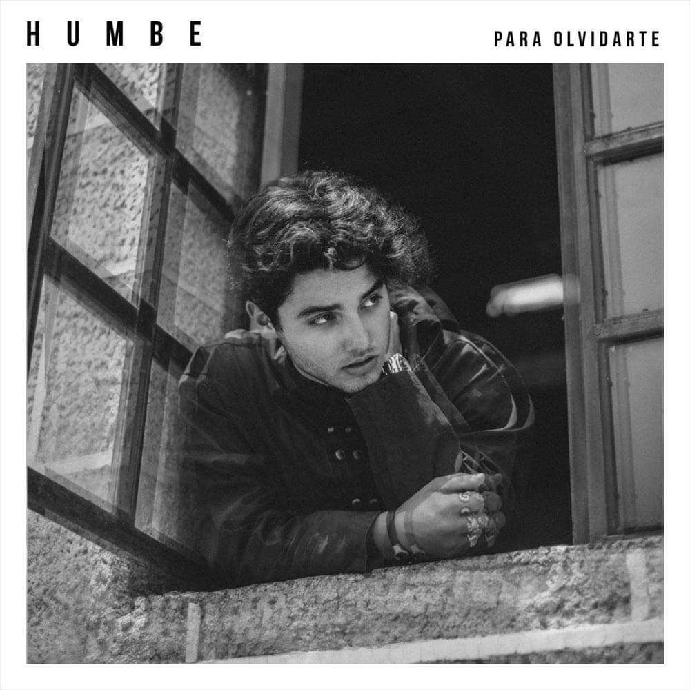 Album cover art for "Para Olvidarte" by HUMBE