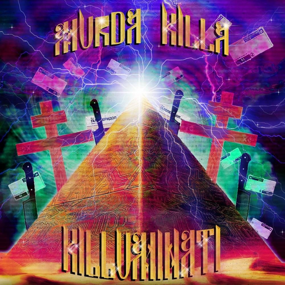 Album cover art for "Killuminati" by MURDA KILLA