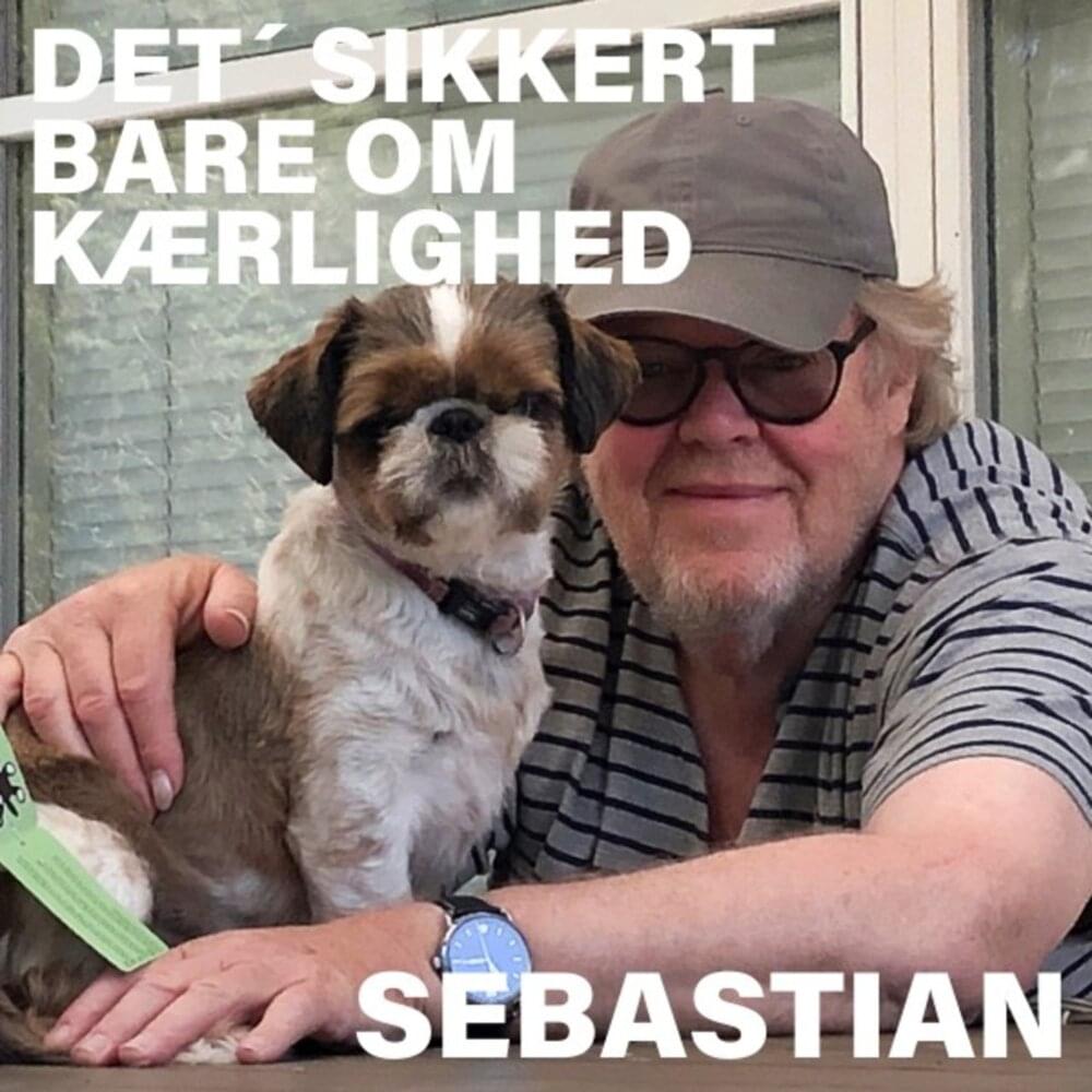 Album cover art for "Det’sikkert Bare Om Kærlighed" by Sebastian (DNK)